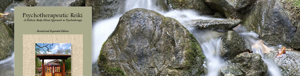 Psychotherapeutic Reiki: A Holistic Mind Body Approach to Psychotherapy